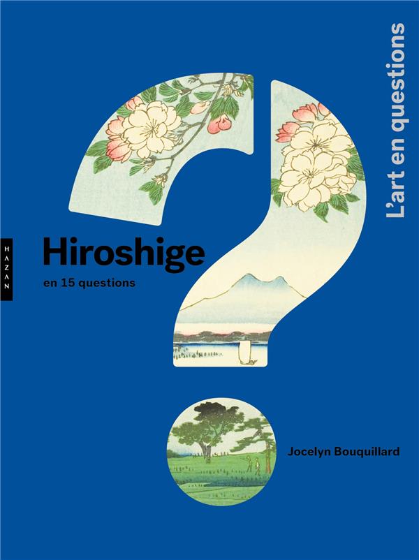 HIROSHIGE EN 15 QUESTIONS