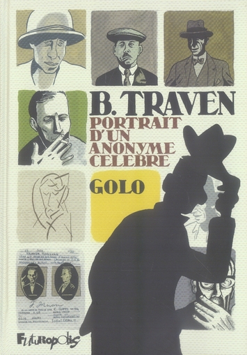 B. TRAVEN - PORTRAIT D'UN ANONYME CELEBRE