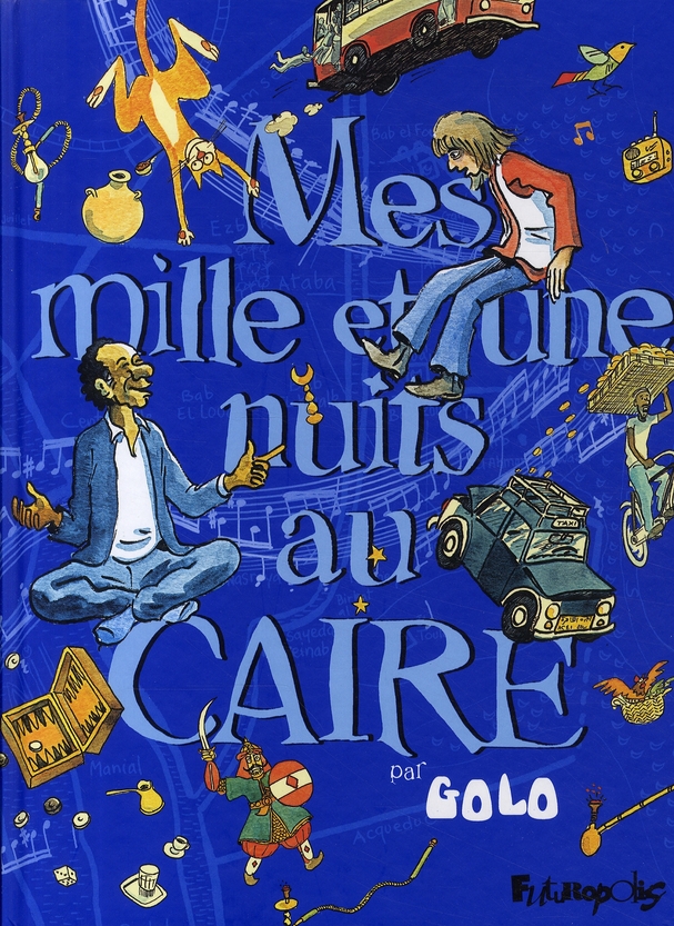 Mes mille et une nuits au caire - vol01