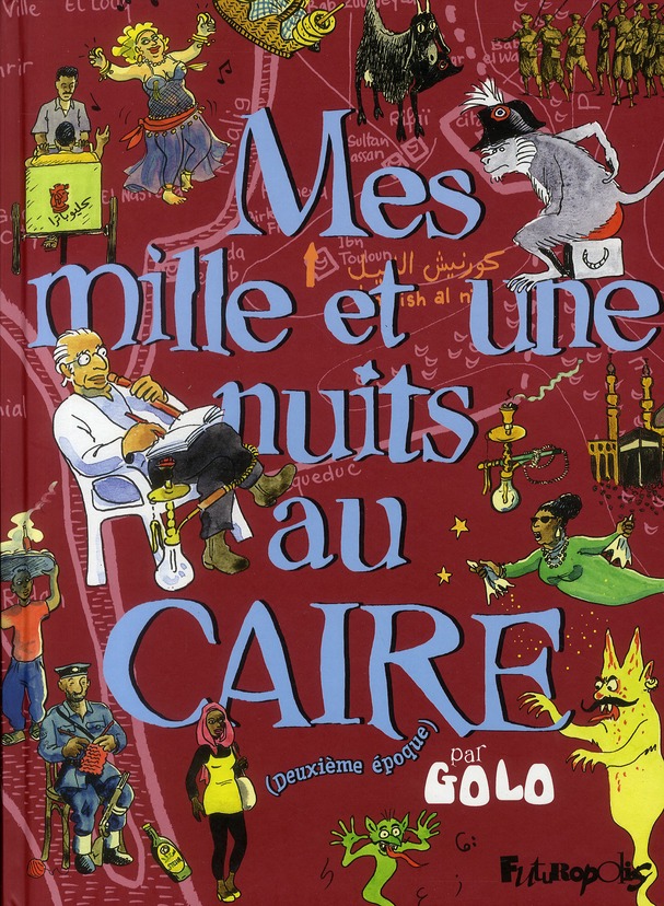 Mes mille et une nuits au caire - vol02 - deuxieme epoque