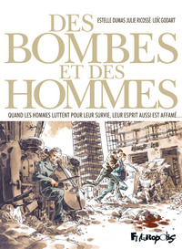 DES BOMBES ET DES HOMMES