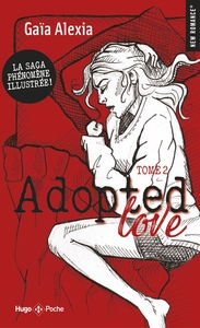 ADOPTED LOVE - TOME 2 VERSION ILLUSTREE - VOL02