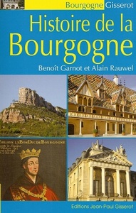 HISTOIRE DE LA  BOURGOGNE