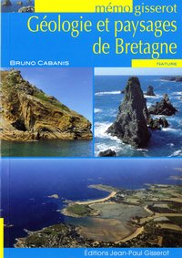 MEMO - GEOLOGIE ET PAYSAGES DE BRETAGNE