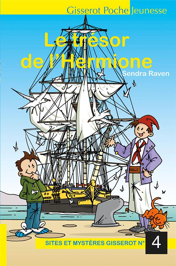S. ET M. - T04 - LE TRESOR DE L'HERMIONE