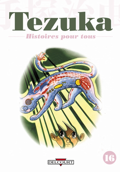 Tezuka - Histoires pour tous - Tome 16