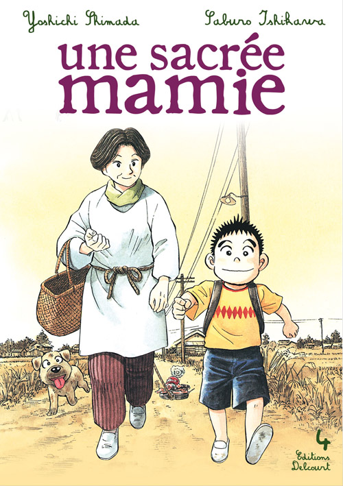 Une sacrée mamie - Tome 4