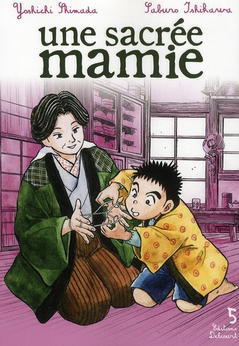 Une sacrée mamie - Tome 5
