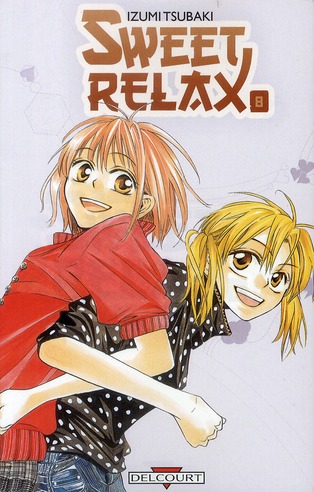 Sweet Relax - Tome 8