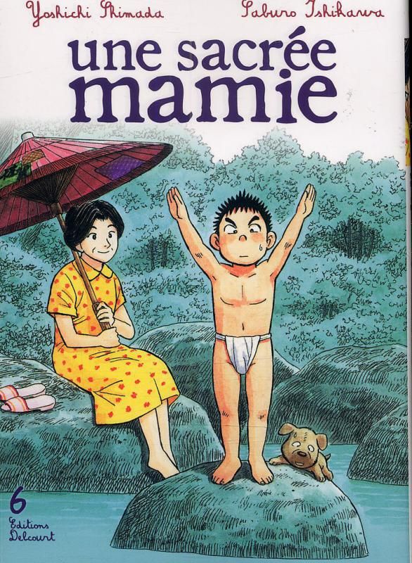 Une sacrée mamie - Tome 6