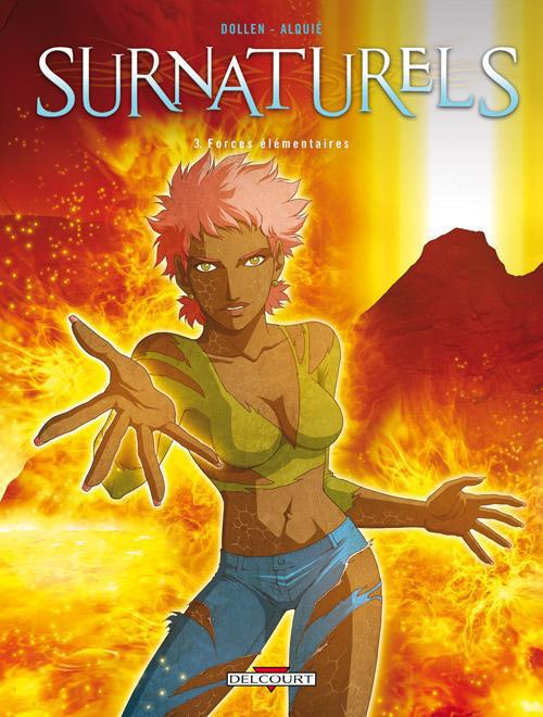 Surnaturels - Tome 3