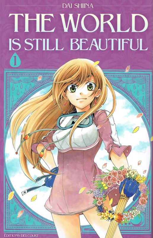 The World is still Beautiful - Tome 1