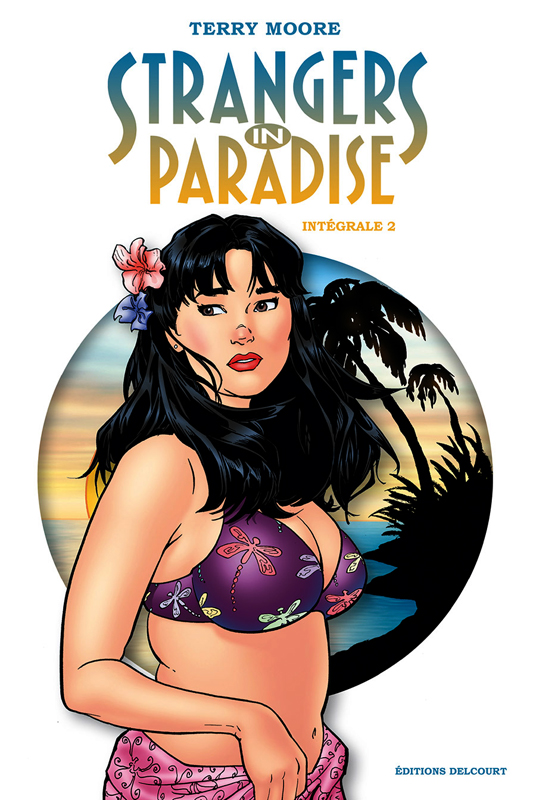 Strangers in paradise - integrale 2
