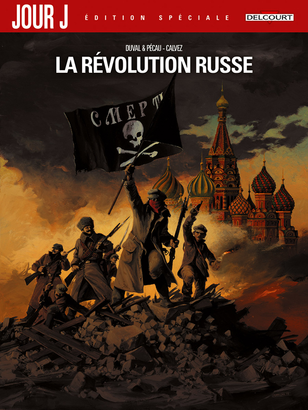 JOUR J LA REVOLUTION RUSSE - EDITION SPECIALE