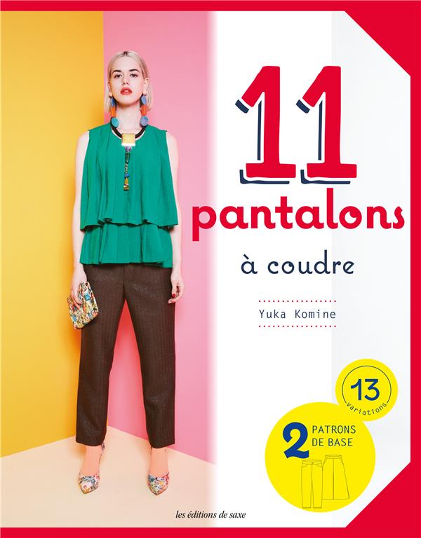 11 MODELES DE PANTALONS 2 PATRONS