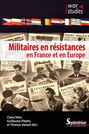 Militaires en resistances en france et en europe
