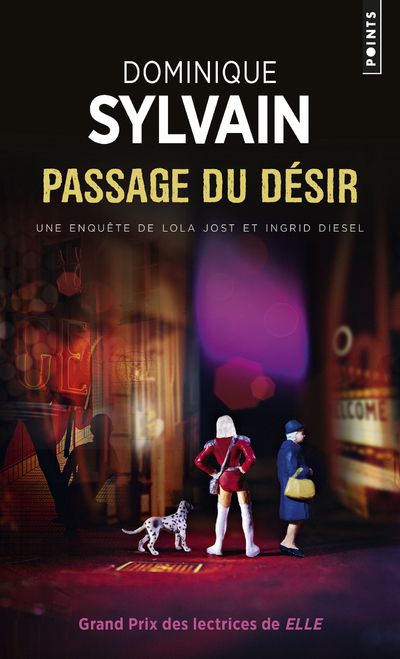 Passage du desir - une enquete de lola jost et ingrid diesel
