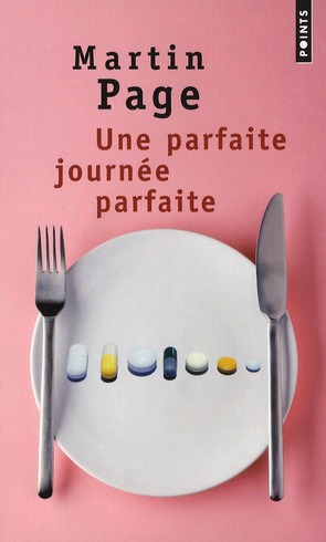 Une parfaite journee parfaite
