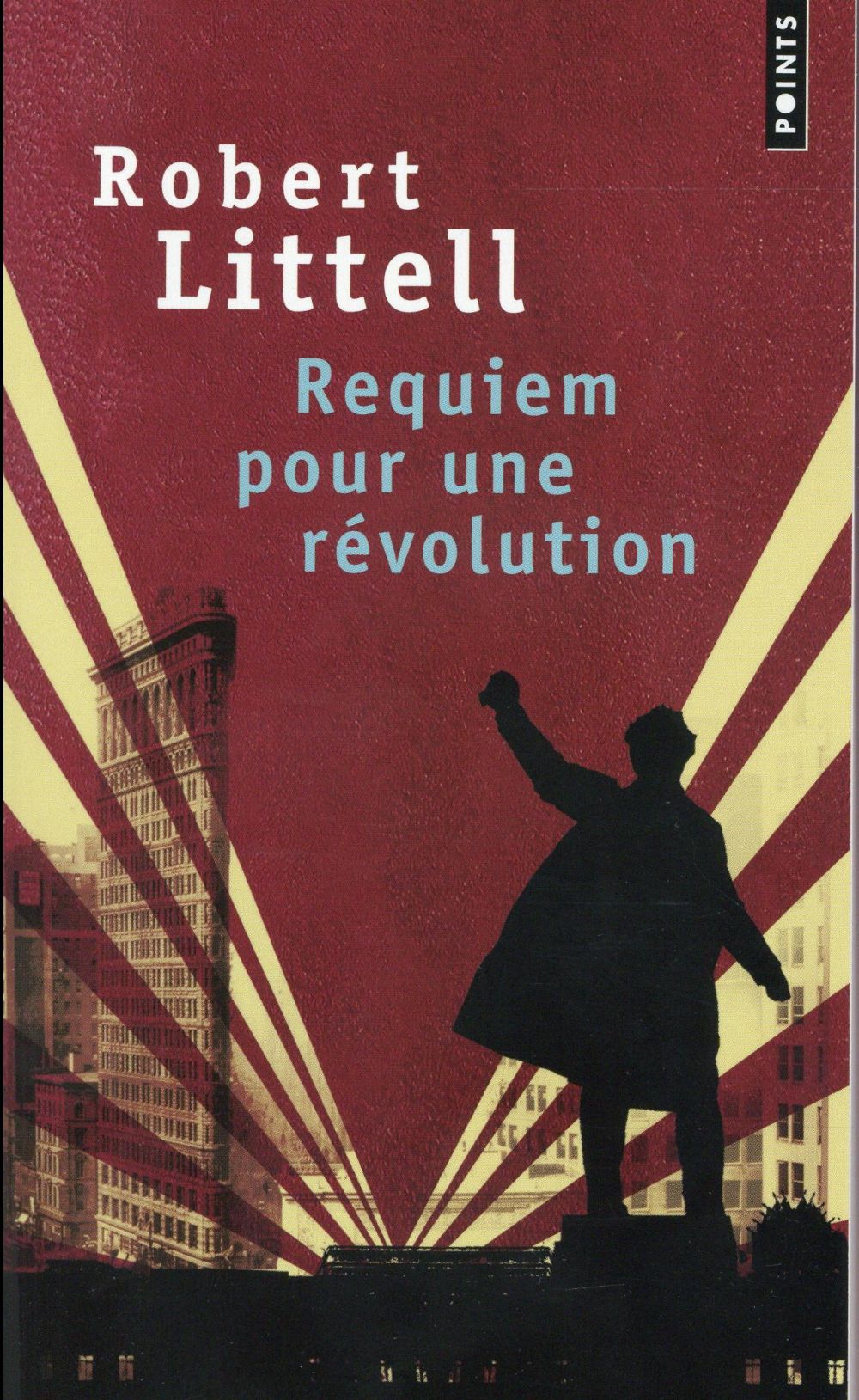 Requiem pour une revolution - le grand roman de la revolution russe