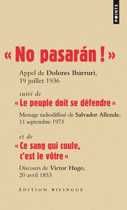 NO PASARAN !  (LES GRANDS DISCOURS) - SUIVI DE  LE PEUPLE DOIT SE DEFENDRE  ET DE  CE SANG