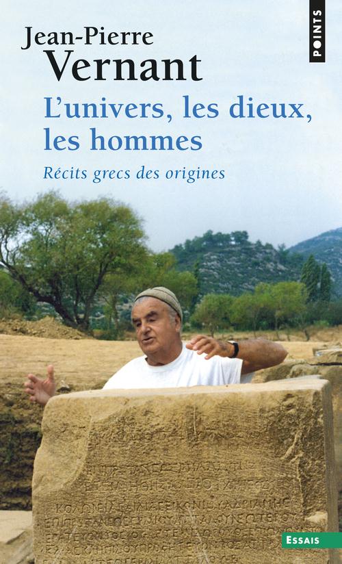 L'univers, les dieux, les hommes. recits grecs des origines
