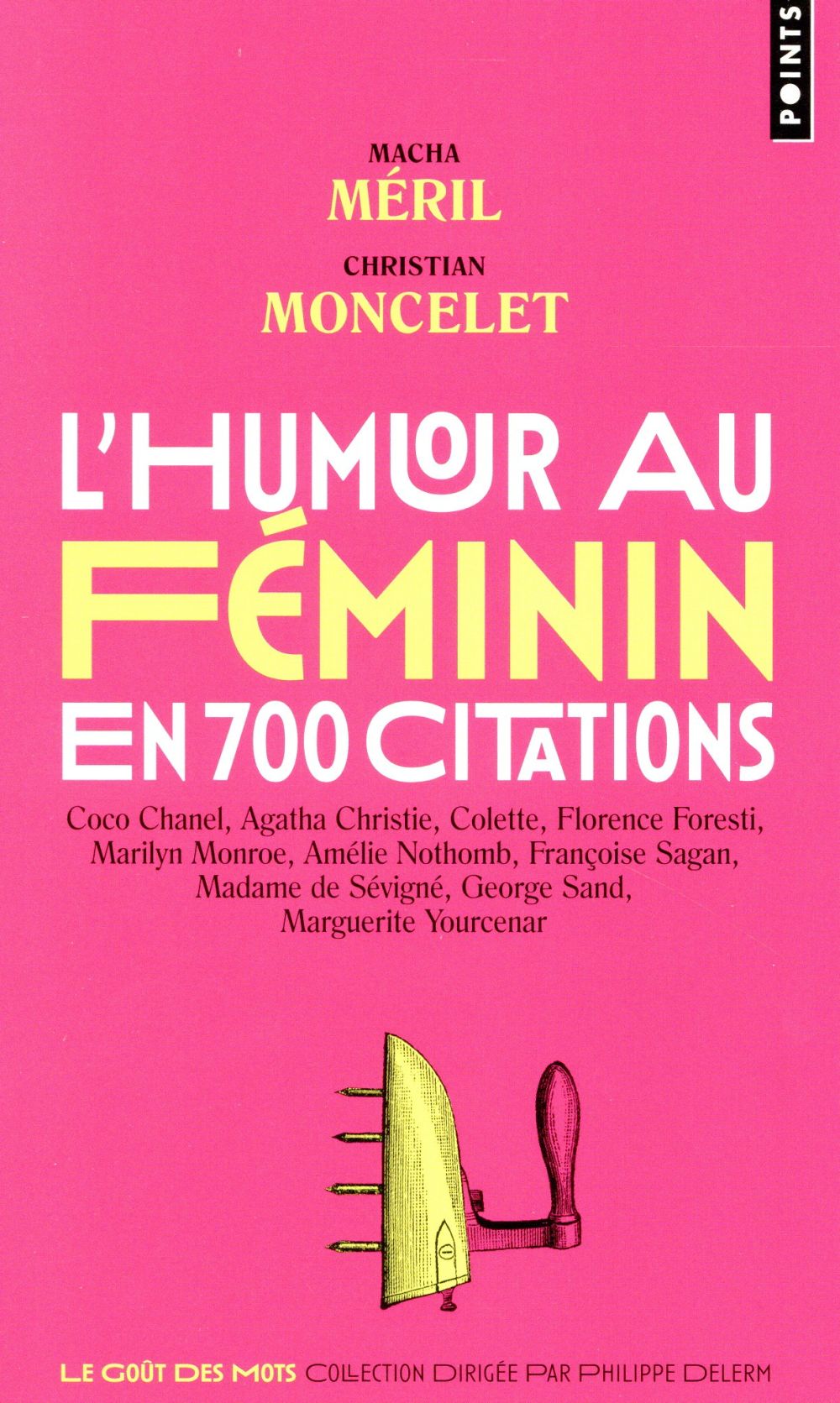 L'HUMOUR AU FEMININ EN 700 CITATIONS