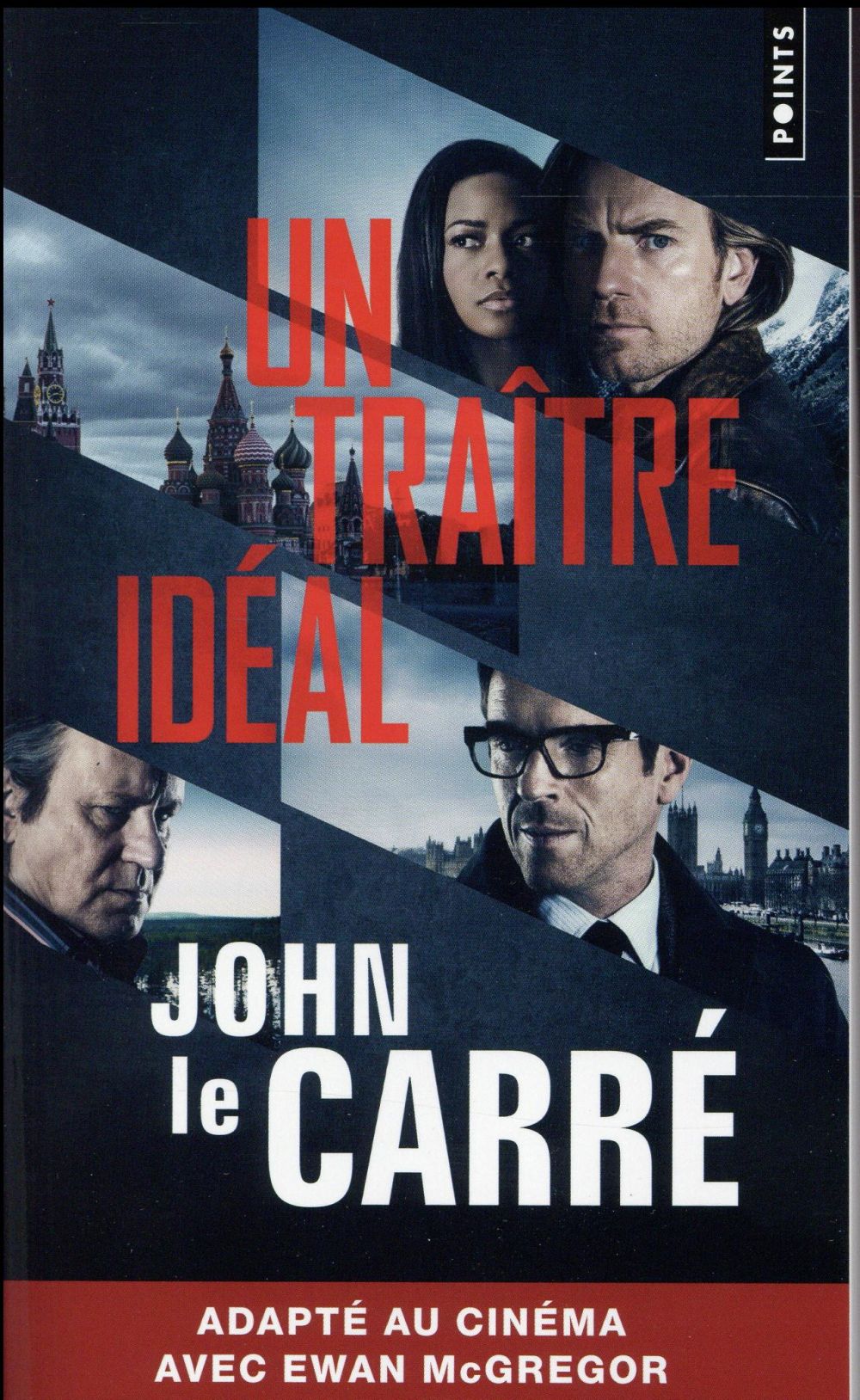 Un traitre ideal
