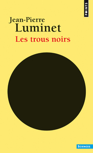 LES TROUS NOIRS ((REEDITION))