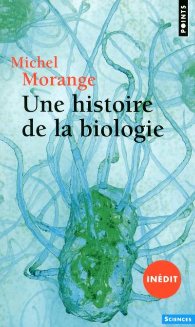 Une histoire de la biologie