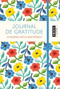 JOURNAL DE GRATITUDE  (COLLECTOR) - LE BONHEUR EST UN ETAT D'ESPRIT