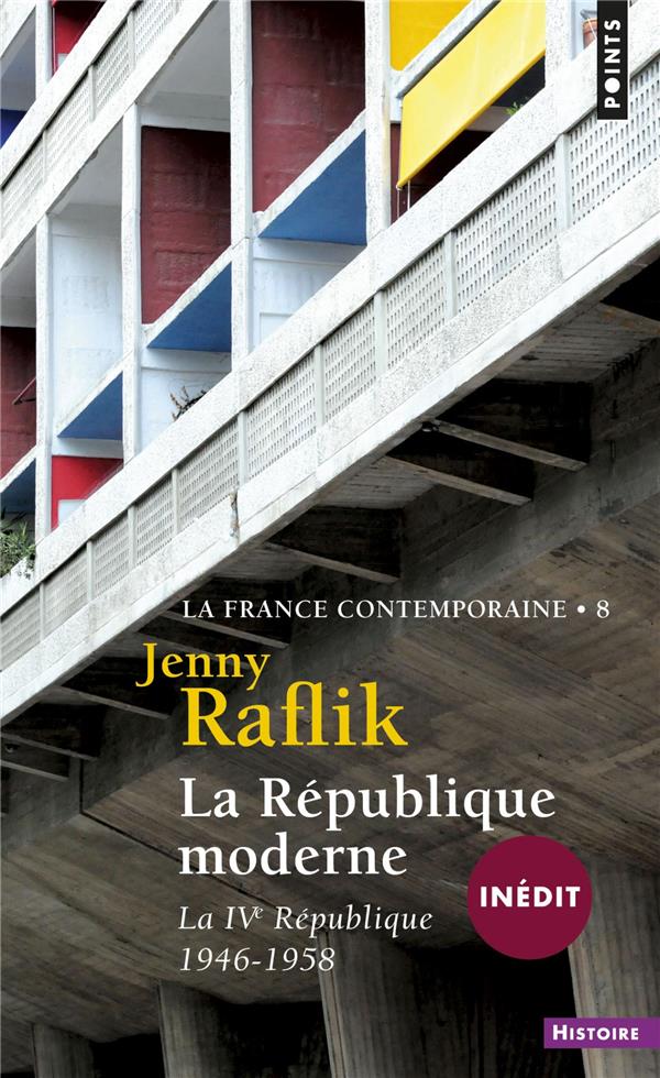 La republique moderne, tome 8  (la france contemporaine (inedit), t 8) - la ive republique (1946-195