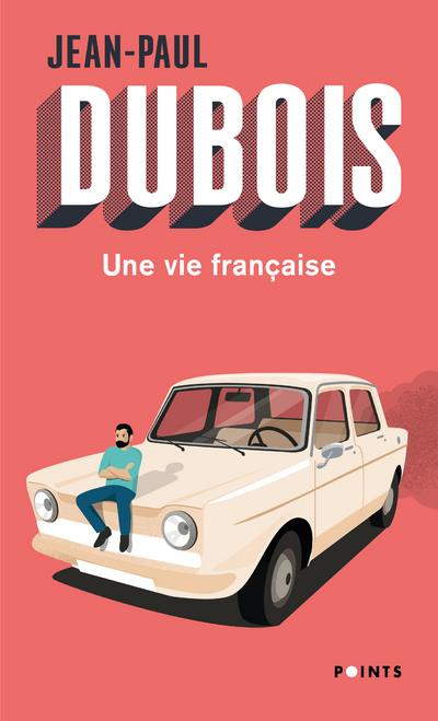 Une vie francaise