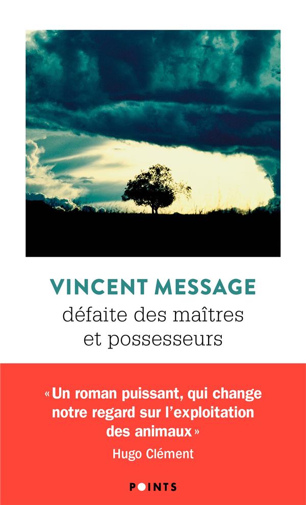 Defaite des maitres et possesseurs