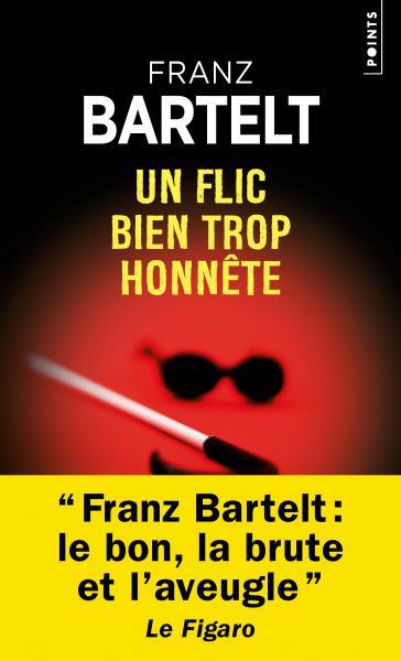 Un flic bien trop honnete