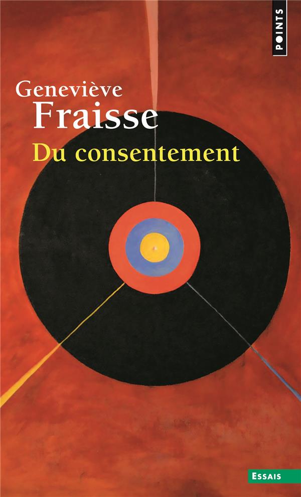 Du consentement. (avant-propos inedit)