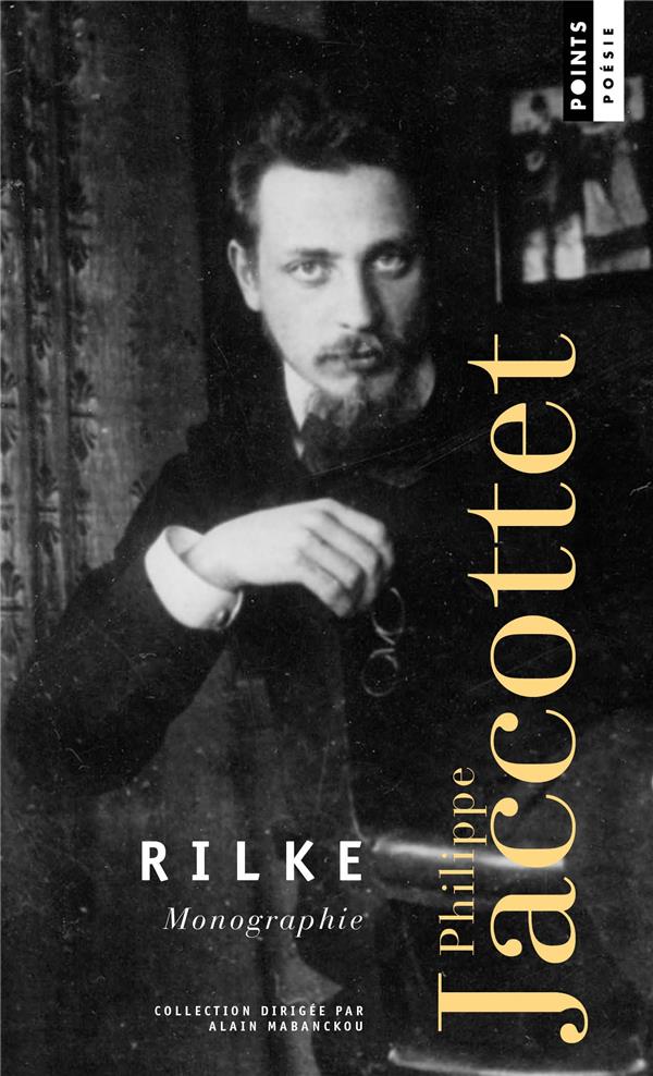 Rilke - monographie. (reedition)