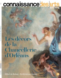 HORS SERIES - T9520.0 - LES DECORS DE LA CHANCELLERIE D'ORLEANS