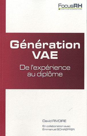GENERATION VAE - DE L'EXPERIENCE AU DIPLOME