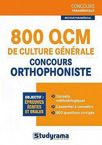 1000 QCM DE CULTURE GENERALE - CONCOURS ORTHOPHONISTE