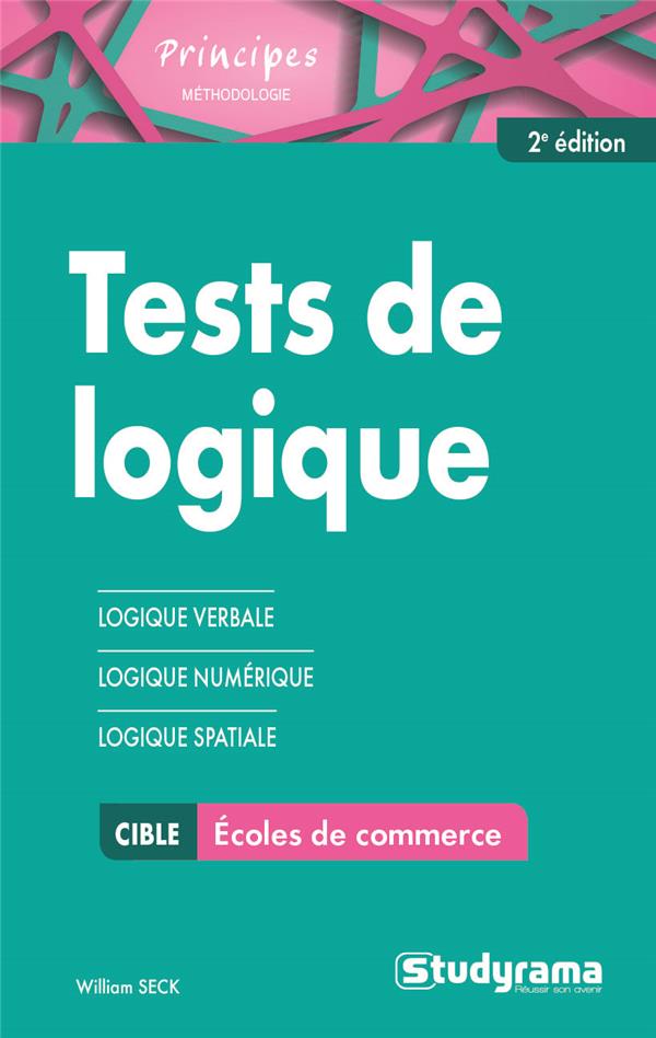 TESTS DE LOGIQUE - CIBLE : ECOLES DE COMMERCE