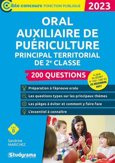 ORAL AUXILIAIRE DE PUERICULTURE PRINCIPAL TERRITORIAL DE 2E CLASSE  200 QUESTIONS (CATEGORIE B  ED