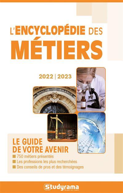 L'ENCYCLOPEDIE DES METIERS - 2023 - 2024