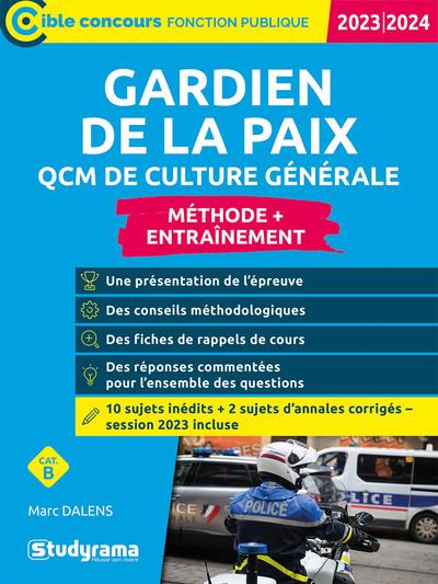 CIBLE CONCOURS FONCTION PUBLIQUE - GARDIEN DE LA PAIX  QCM DE CULTURE GENERALE - CONCOURS 2023-2024