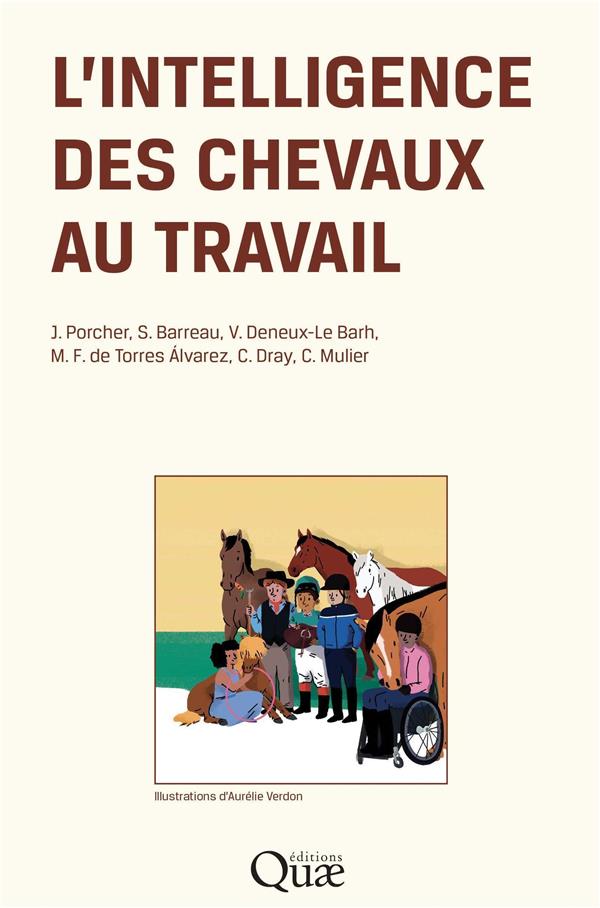 L'INTELLIGENCE DES CHEVAUX AU TRAVAIL