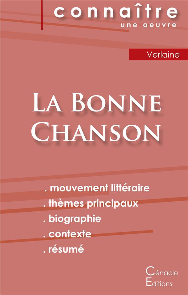 FICHE DE LECTURE LA BONNE CHANSON DE VERLAINE (ANALYSE LITTERAIRE DE REFERENCE ET RESUME COMPLET)
