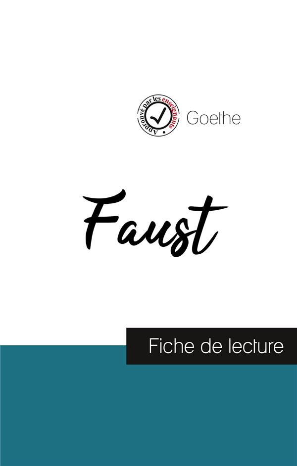 FAUST DE GOETHE (FICHE DE LECTURE ET ANALYSE COMPLETE DE L'OEUVRE)