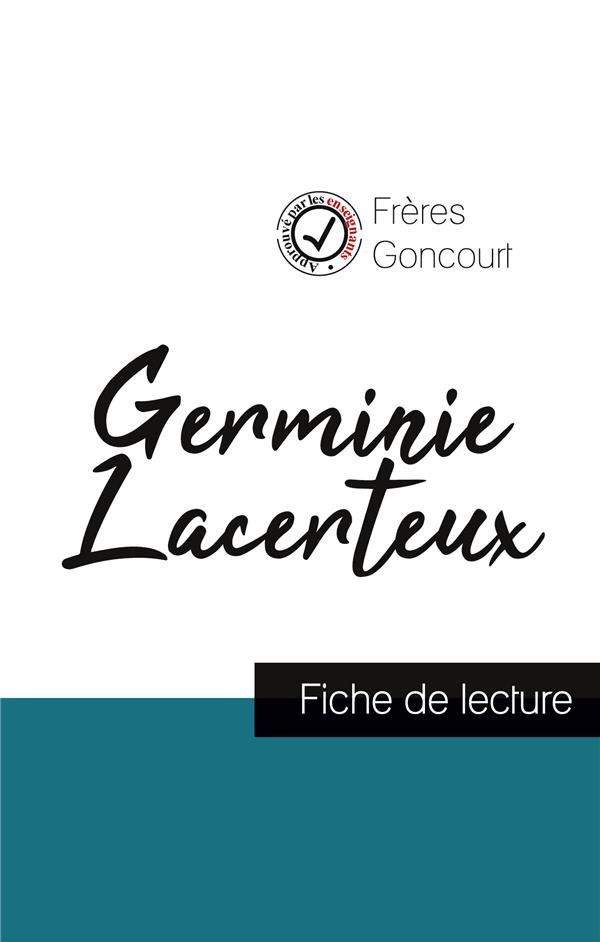 GERMINIE LACERTEUX DES FRERES GONCOURT (FICHE DE LECTURE ET ANALYSE COMPLETE DE L'OEUVRE)