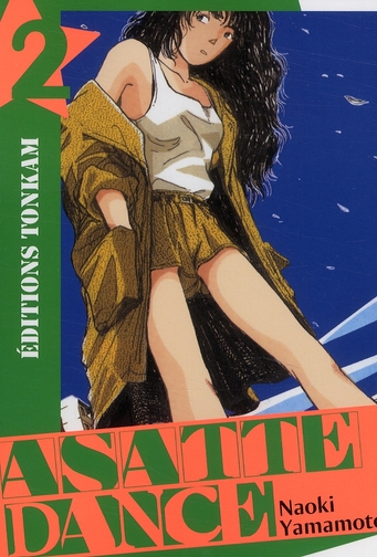 Asatte dance - Nouvelle édition - Tome 2