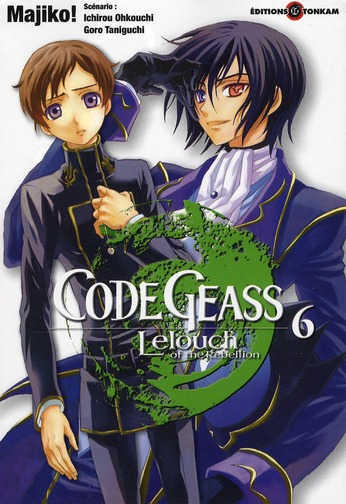 Code Geass - Lelouch of the Rebellion - Tome 6