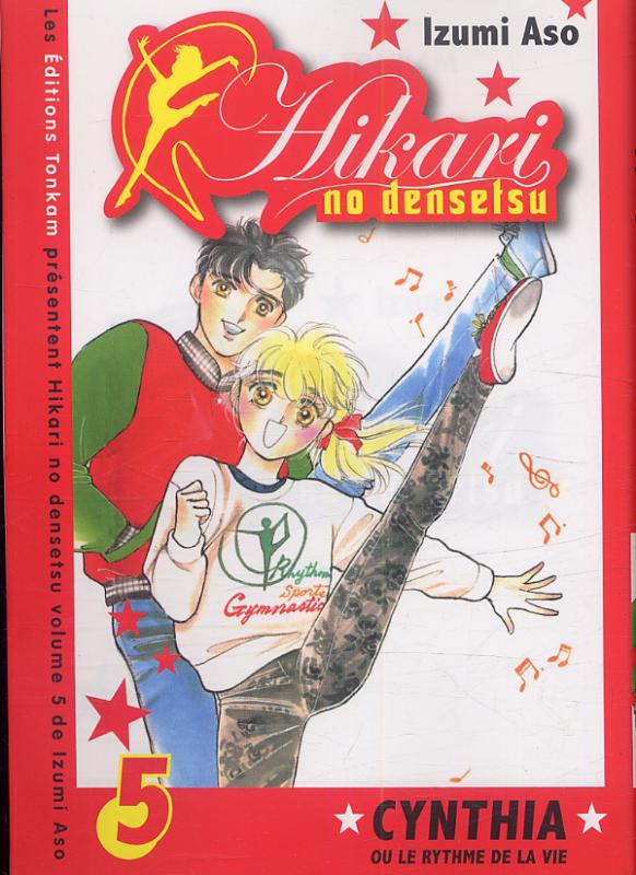 Hikari no Densetsu - Cynthia ou le Rythme de la Vie - Tome 5